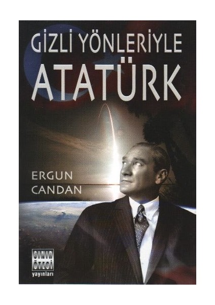 Gizli Yönleriyle Atatürk