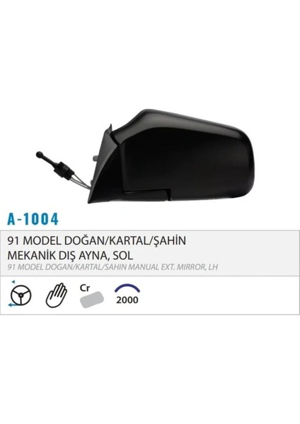 Doğan Şahin Kartal Sol Dış Dikiz Ayna Mekanik Metal Ayak 85008487