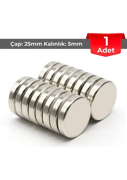 [1 Adet] Neodyum Mıknatıs Çap: 25MM Kalınlık: 5mm [D25X5] Ndfeb Güçlü Mıknatıs – Yuvarlak [N087]