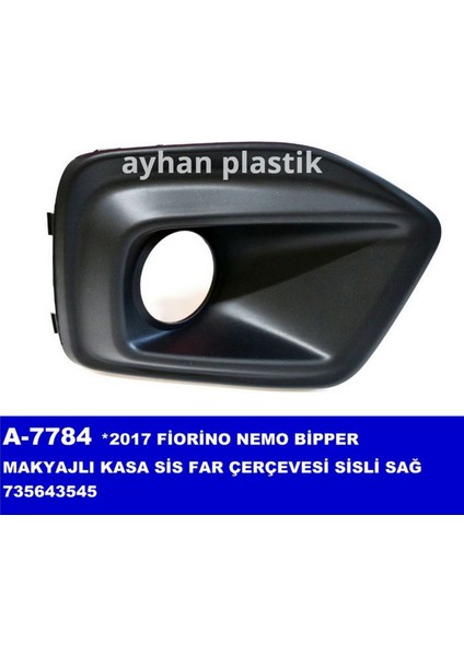 Mtxdpn Sis Far Çerçevesi Sağ Sisli Bipper-Fiorino