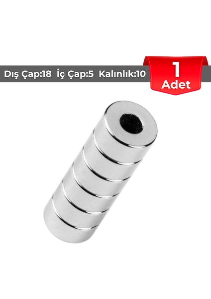 [1 Adet] Neodyum Mıknatıs Dış Çap: 18MM Iç Çap: 5mm Kalınlık: 10MM [D18XD5X10] Güçlü Mıknatıs [N125]