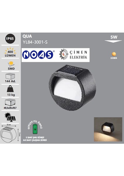 Noas YL84 3001 S 5W Qua Solar Aplik Günışığı
