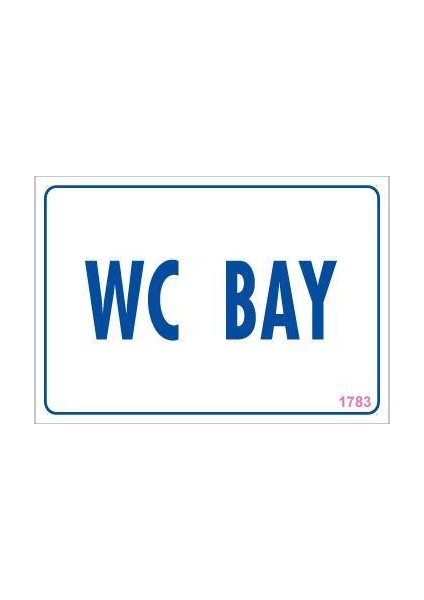 Wc Uyarı Levhası 17,5X25 KOD:1783
