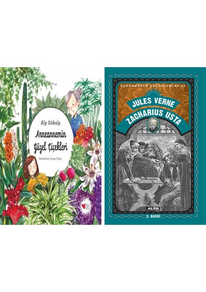 Anneannemin Güzel Çiçekleri + Zacharius Usta