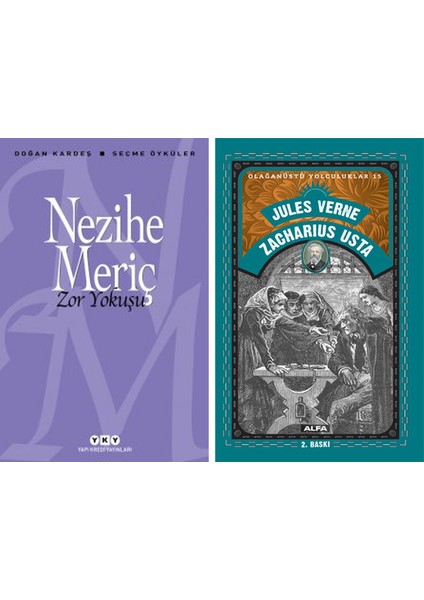 Zor Yokuşu – Seçme Öyküler + Zacharius Usta