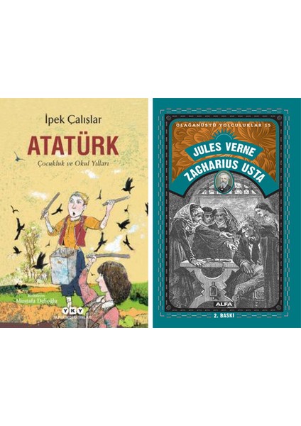 Atatürk – Çocukluk ve Okul Yılları + Zacharius Usta