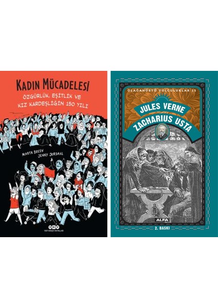 Kadın Mücadelesi – Özgürlük, Eşitlik ve Kız Kardeşliğin 150 Yılı + Zacharius Usta