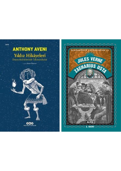 Yıldız Hikâyeleri – Dünya Kültürlerinde Takımyıldızlar + Zacharius Usta