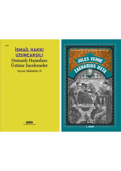 Osmanlı Hanedanı Üstüne Incelemeler – Seçme Makaleler Iı + Zacharius Usta