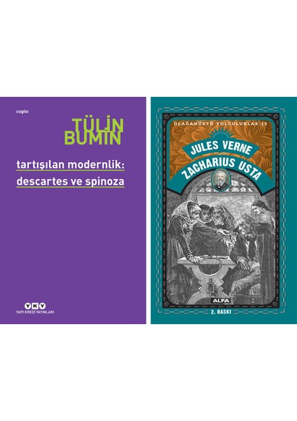 Tartışılan Modernlik: Descartes ve Spinoza + Zacharius Usta