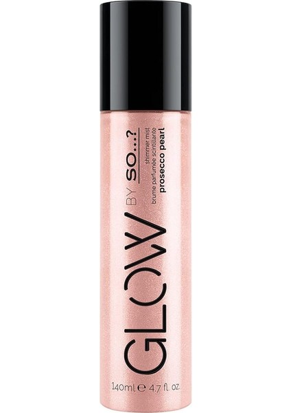 So...? So…? Glow By So Shimmer Mist Prosecco Pearl 140ML fiyatları