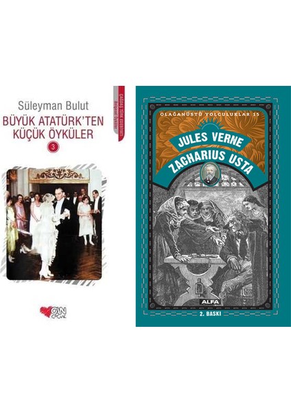 Büyük Atatürkten Küçük Öyküler 3 + Zacharius Usta