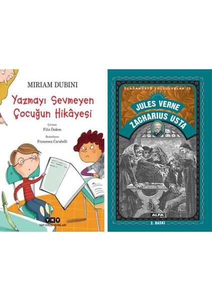 Yazmayı Sevmeyen Çocuğun Hikâyesi + Zacharius Usta