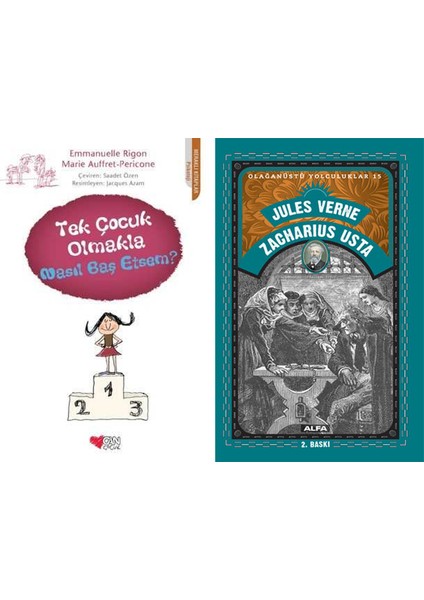 Tek Çocuk Olmakla Nasıl Baş Etsem + Zacharius Usta