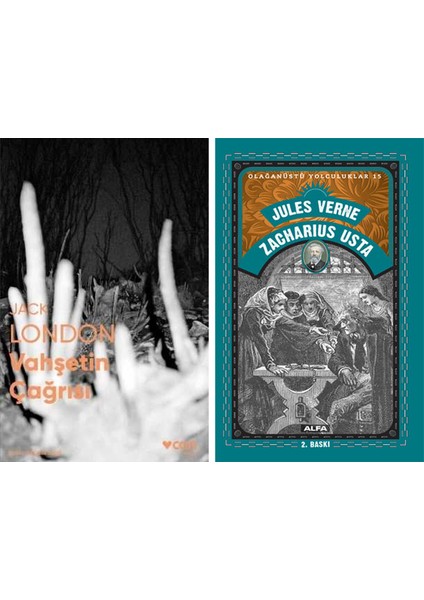 Vahşetin Çağrısı (Fotoğraflı Klasikler) + Zacharius Usta