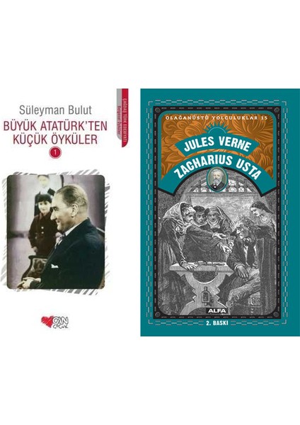 Büyük Atatürk'ten Küçük Öyküler 1 + Zacharius Usta