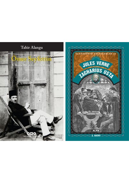 Ömer Seyfettin – Ülkücü Bir Yazarın Romanı + Zacharius Usta