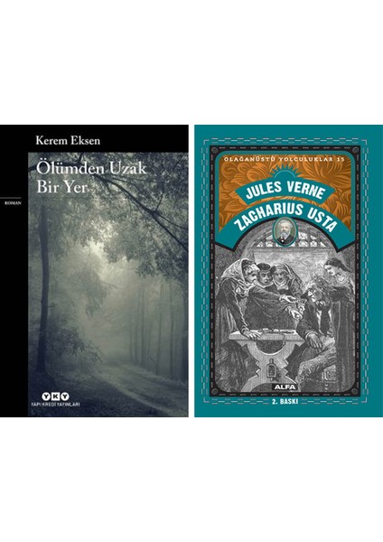 Ölümden Uzak Bir Yer + Zacharius Usta