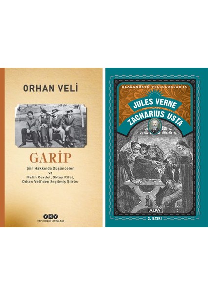 Garip – Şiir Hakkında Düşünceler ve Melih Cevdet Anday, Oktay Rifat, Orhan Veli’den Seçilmiş Şiirler + Zacharius Usta