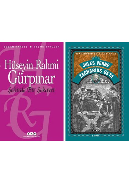 Şehirde Bir Şekavet – Seçme Öyküler + Zacharius Usta