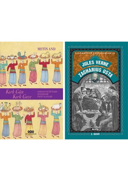 Kırk Gün Kırk Gece – Osmanlı Düğünleri, Şenlikleri, Geçit Alayları (Karton Kapak) + Zacharius Usta