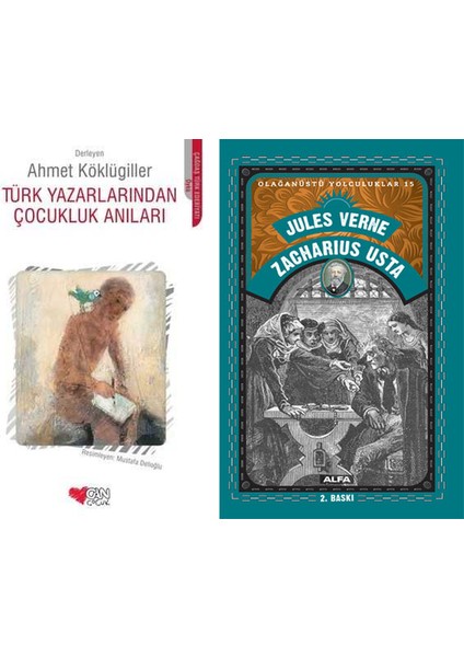 Türk Yazarlarından Çocukluk Anıları + Zacharius Usta