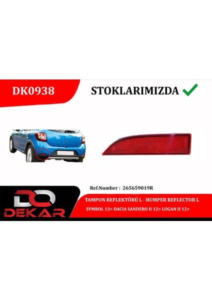 Mtxdpn Tampon Reflektörü L Symbol 13 Dacia Sandero Ii 12 Logan Ii 12