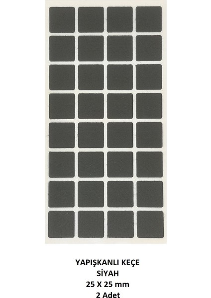 Zemin Koruyucu 25 x 25 mm Siyah Keçe, Ses ve Çizik Önleyici Siyah Mobilya Keçesi 2 Adet fiyatları