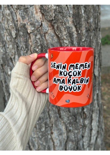 Senin Memen Küçük Ama Kalbin Büyük Kupa Kaliteli Porselen Premium Mug