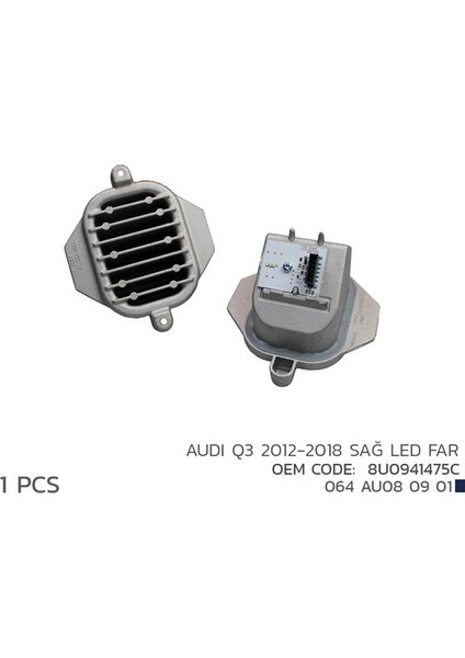 Audı Q3 2012-2018 Sağ LED Far Modül 8U0941475C