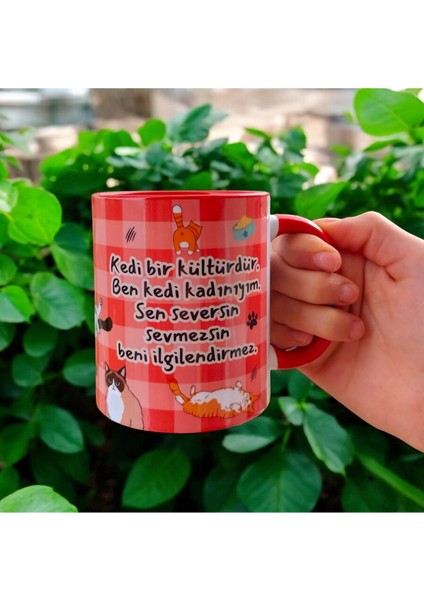 Ben Kedi Kadınıyım Tasarım Porselen Hediyelik Kupa Bardak-Cat Mom-Doğum Günü Hediyesi Ofis-Ev Kupası