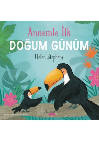 Annemle Ilk Doğum Günüm