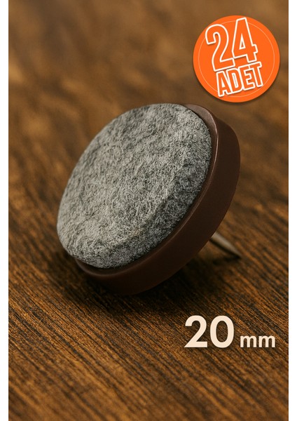20 mm Keçeli Poligrit Zemin Koruyucu Sandalye ve Masa Ayağı Için Sessiz Mobilya Pabucu (24 Adet)