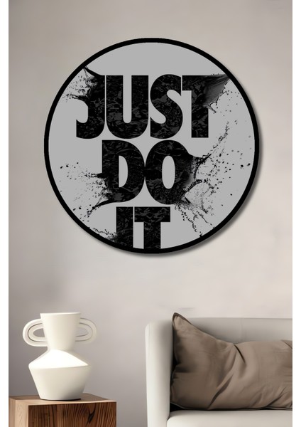 Çerçeve Görünümlü Just Do It Ahşap Mdf Dekoratif Işyeri Duvar Tablo Yuvarlak Işyeri Duvar Tablo