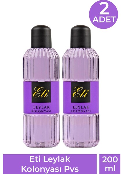 Eti Leylak Kolonyası Pvc 200 ml 2 Adet