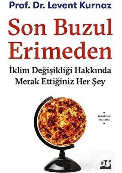 Son Buzul Erimeden - Levent Kurnaz fiyatları