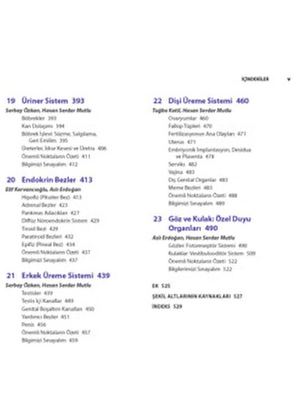Junqueira Temel Histoloji Konu ve Atlas Prof. Dr. Seyhun Solakoğlu 580 Sayfa fırsatları
