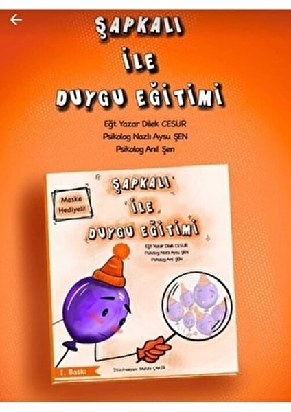 Şapkalı ile Duygu Eğitimi Eğitici Kitap 3-5 Yaş Dilek Cesur Yazarlı fiyatları