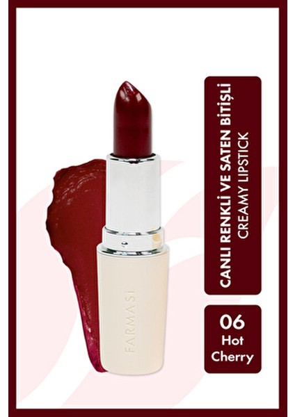 Dudak Ruj 06 Hot Cherry 4 gr Kremsi Formül ile Doğal Görünüm Sunar fiyatları