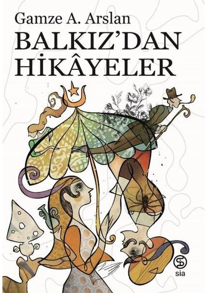 Balkız'dan Hikayeler