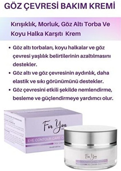 Göz Çevresi Bakım Kremi Kırışıklık ve Morluk Karşıtı 15 ml Nemlendirici