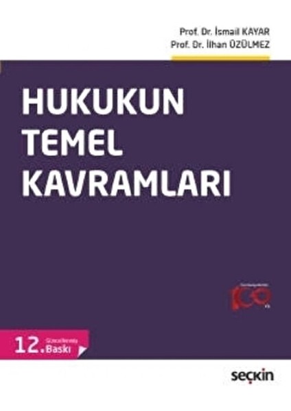 Hukukun Temel Kavramları - İsmail Kayar 400 Sayfa fiyatları