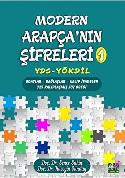 Modern Arapça'nın Şifreleri 1 YDS-YÖKDİL Üniversite Hazırlık Kitabı 758 Sayfa