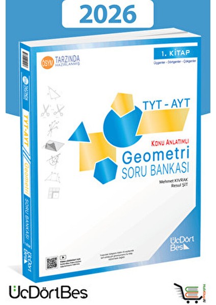 Üç Dört Beş Yayınları TYT-AYT Geometri Soru Bankası Ciltli 1. Kitap Üniversite Hazırlık fiyatları