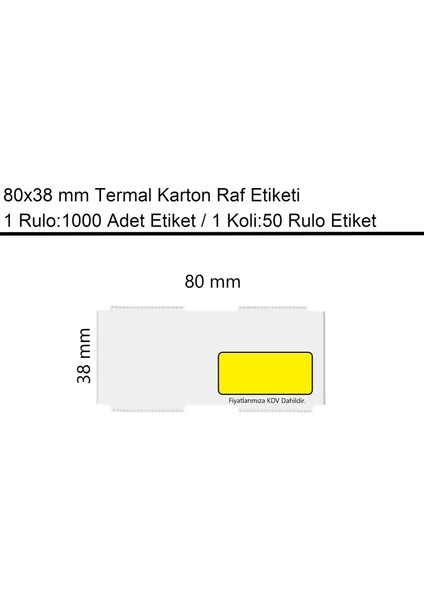 80X38 mm Karton Termal Raf Reyon Etiketi Sarı Çerçeveli 1000'li Sarım 50'li Koli fiyatları