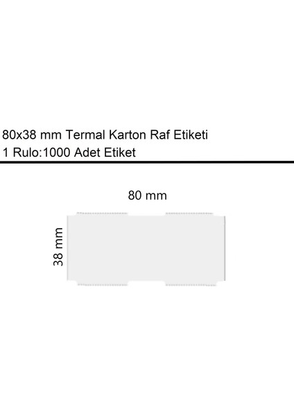 80x38 mm Karton Termal Raf Reyon Etiketi 1 Rulo:1000 Adet Etiket fiyatları