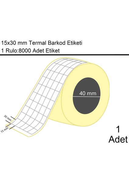15x30 mm Termal 5'li Ürün Barkod Etiketi 1 Rulo:8000 Adet Etiket