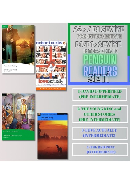 Readers David Copperfield - Young King & Stories - Love Actually - The Red Pony (A2+ / B1 Pre-Intermediate ve B1 / B1+ Intermediate Seviye İngilizce Hikaye Seti )
