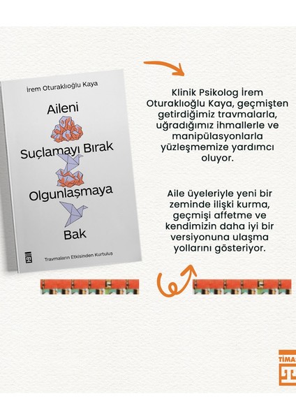 Aileni Suçlamayı Bırak Olgunlaşmaya Bak- Irem Oturaklıoğlu Kaya