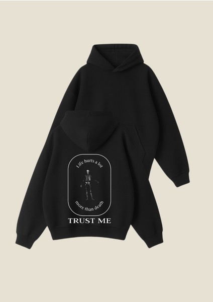 Trust Me Siyah Unisex Boxy Fit Hoodie Sweatshirt